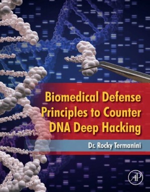 Biomedical Defense Principles to Counter DNA Deep Hacking ...