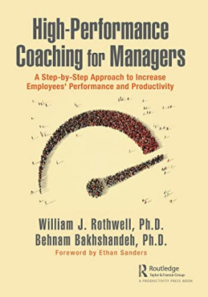 High-Performance Coaching for Managers: A Step-by-Step Approach to ...