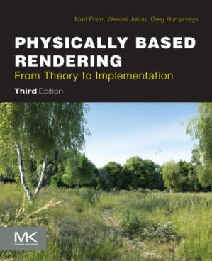 Physically Based Rendering, Third Edition: From Theory to ...