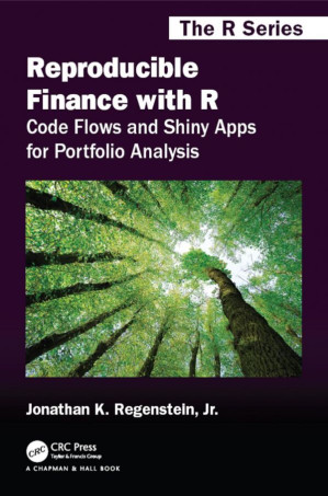 Reproducible finance with R : code flows and shiny apps for portfolio ...