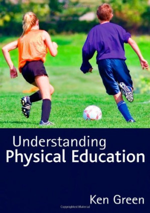 Understanding Physical Education - Pixelpaperback.com